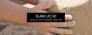 Island Life NC August 2017