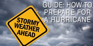 How to Prepare for a Hurricane