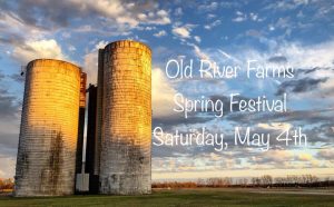 Old River Farms Spring Festival
